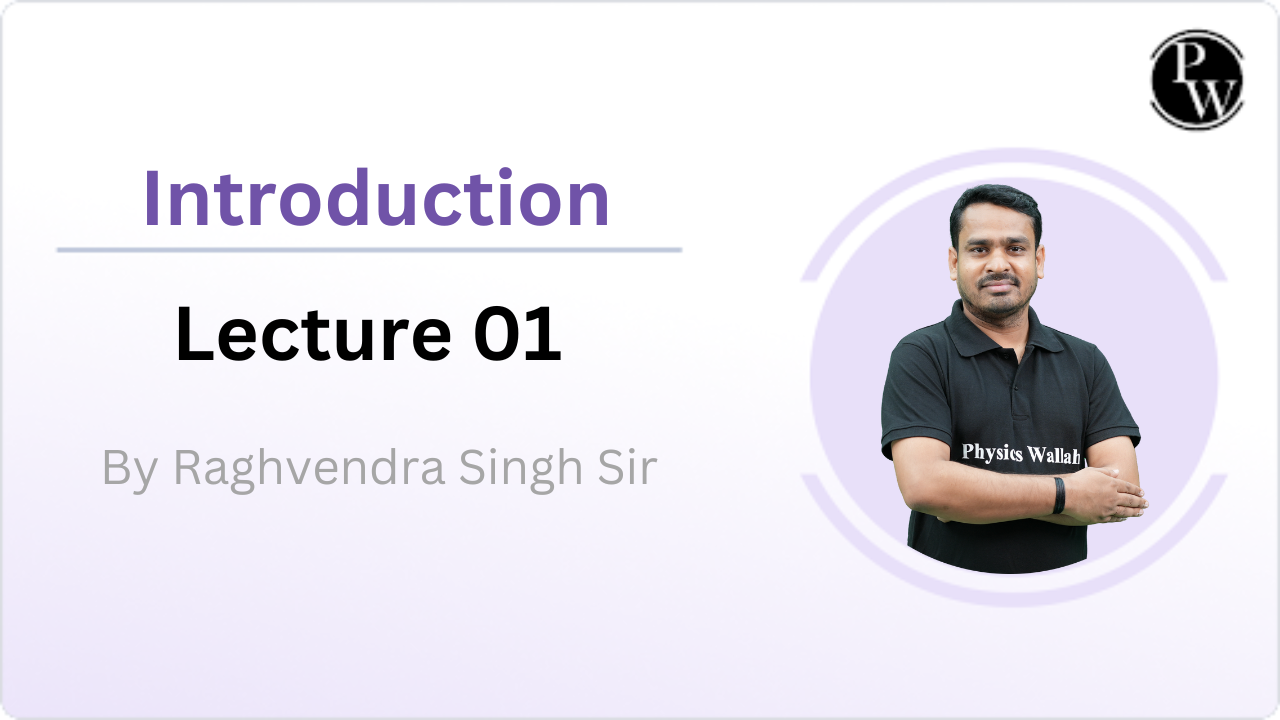Introduction : Lecture 01