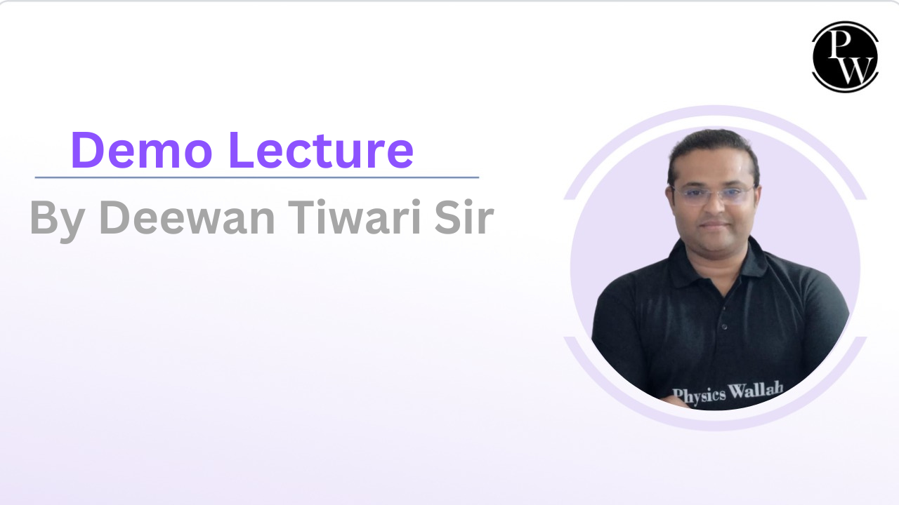 Demo Lecture By Deewan Tiwari Sir