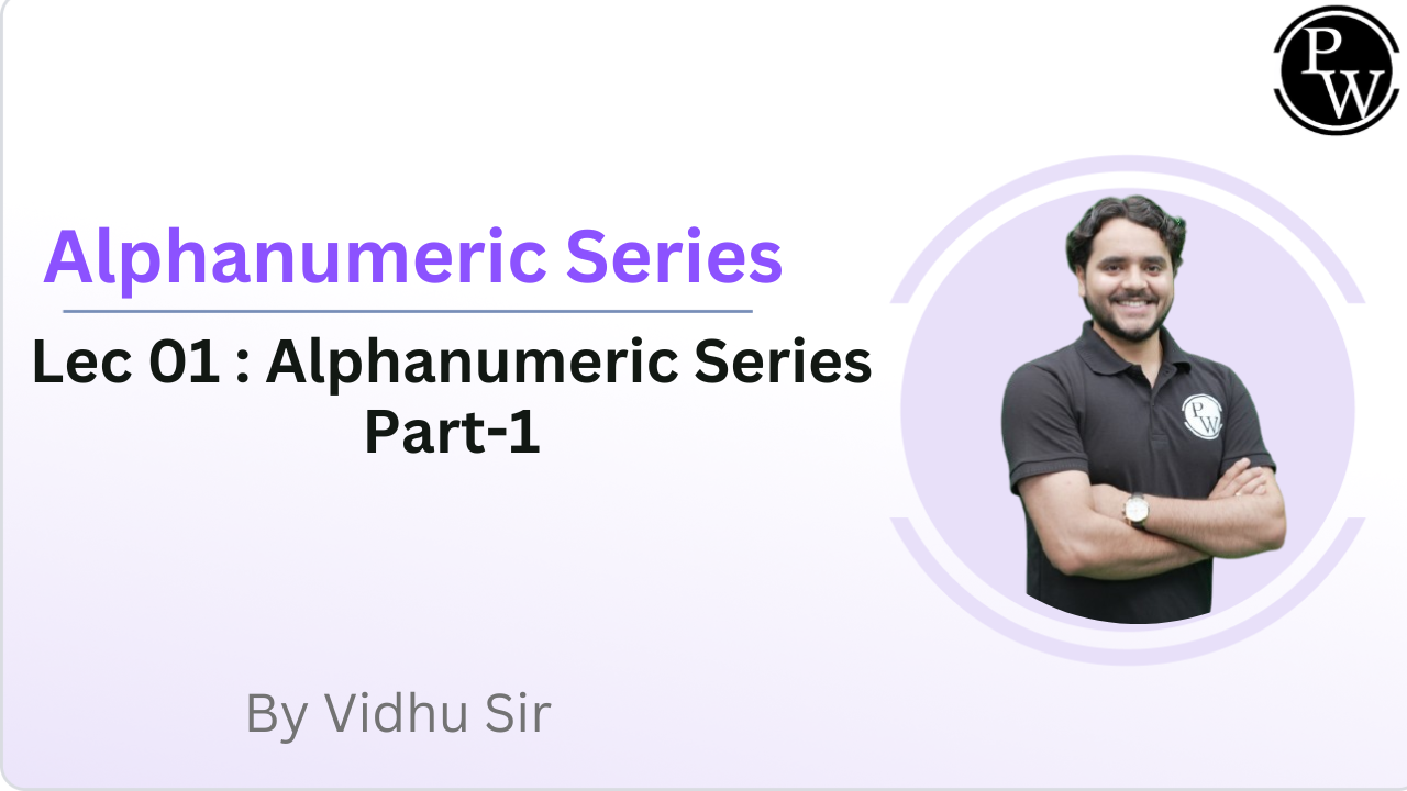 Alphanumeric Series 01 : Alphanumeric Series Part-1