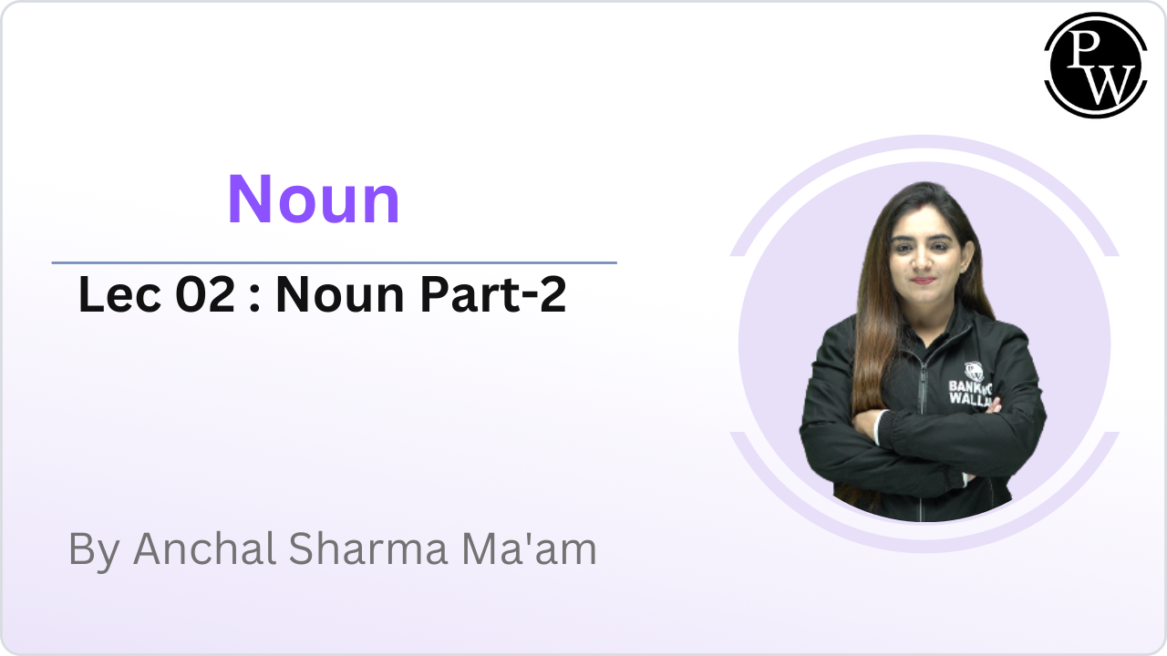 Noun 02 : Noun Part-2