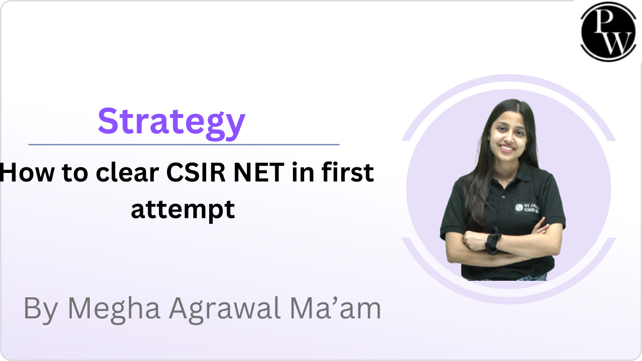 Strategy : How to clear CSIR NET in first attempt
