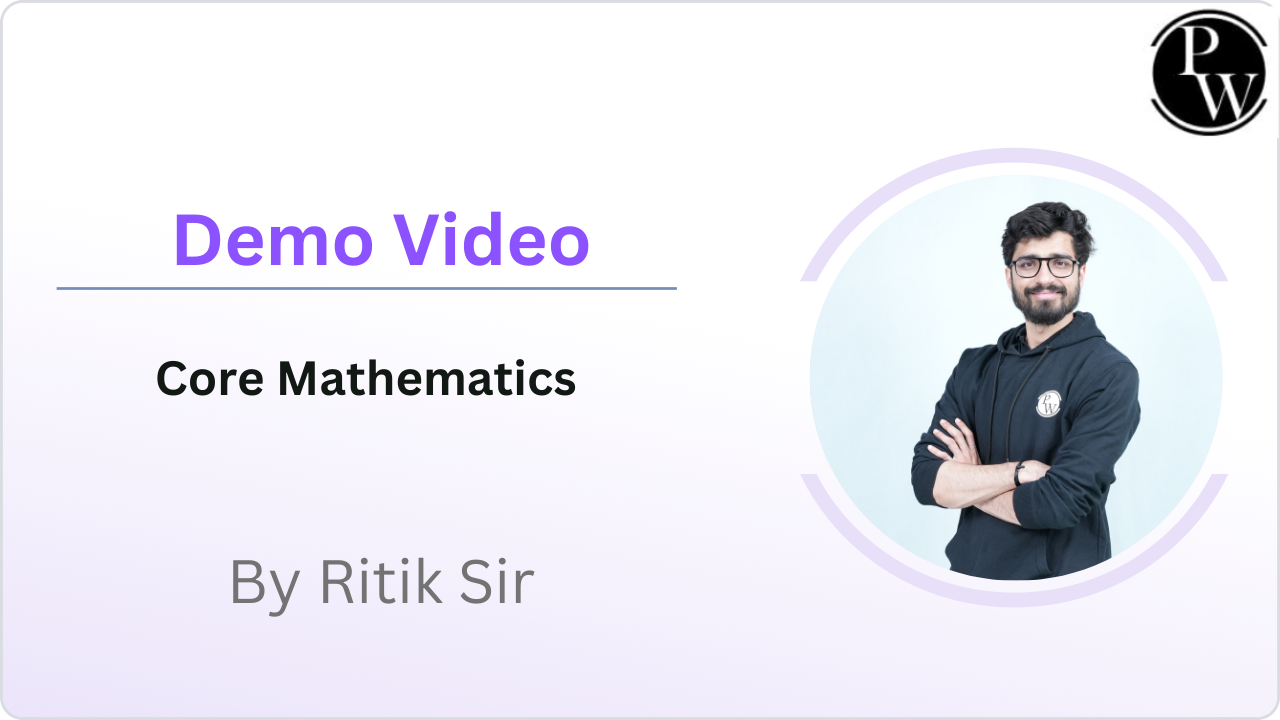 Demo Video by Ritik Sir (Core Maths)