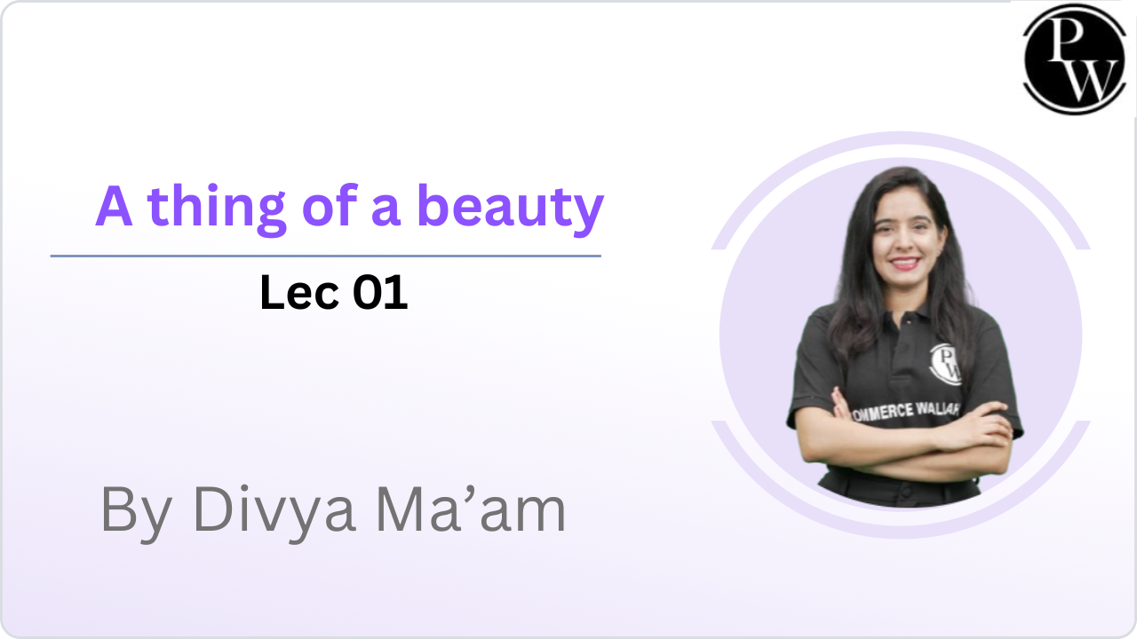  A thing of a beauty :  Lec 01 