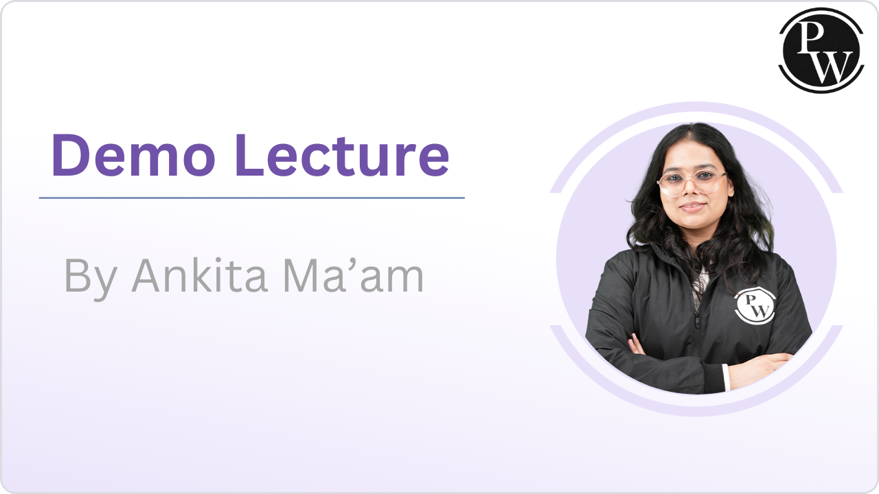 Demo Lecture by Ankita Ma'am