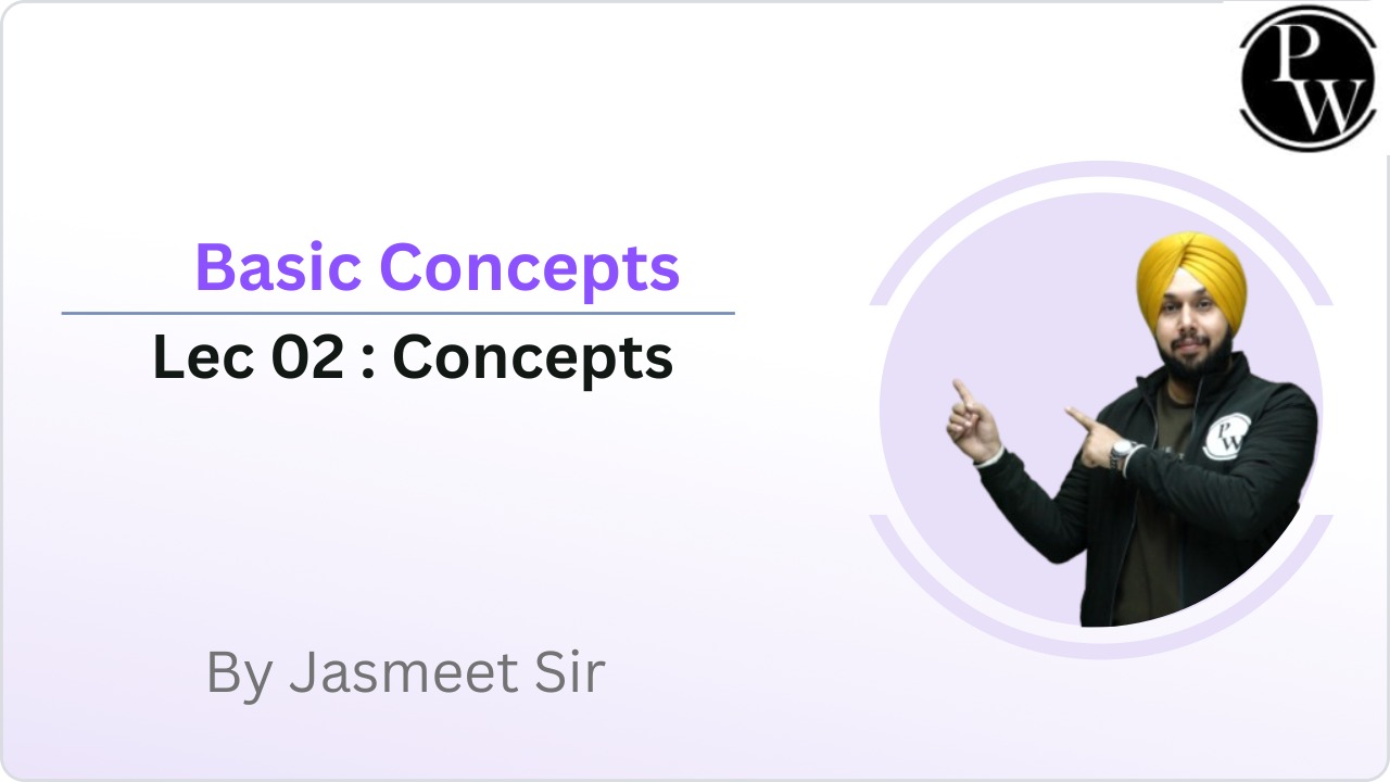 Basic Concepts 02 : Concepts