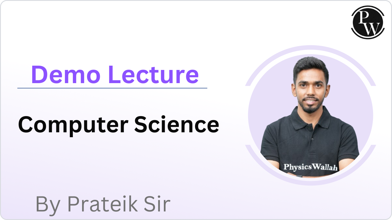 Demo Lecture By Prateik Sir (Computer Science)