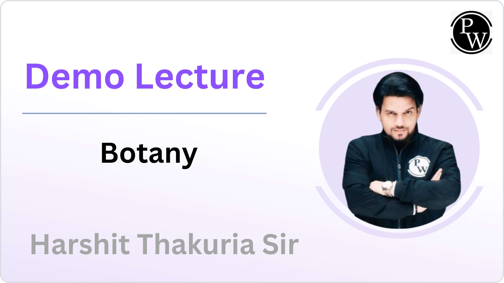 Demo Lecture by Harshit Thakuria Sir