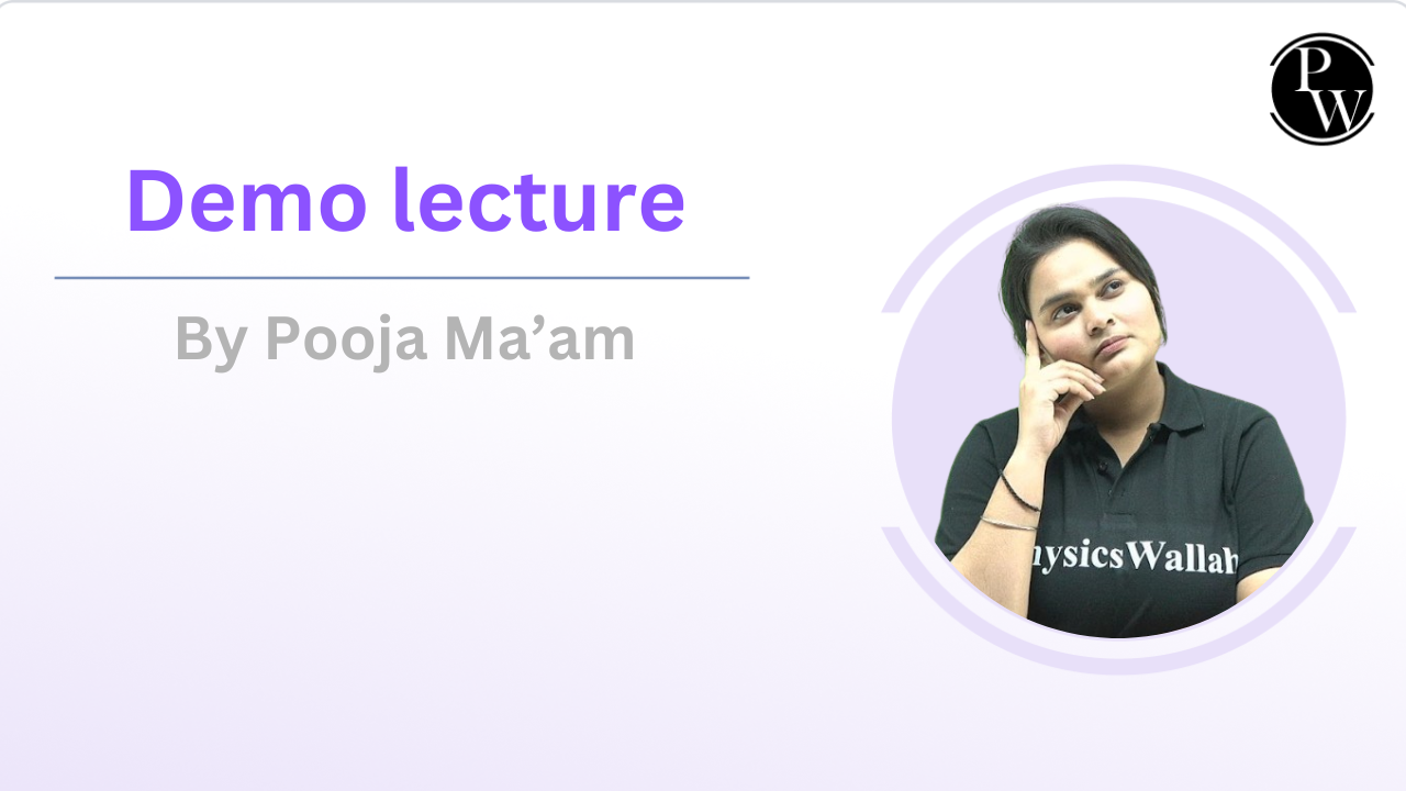 Demo Lecture by Pooja Ma'am