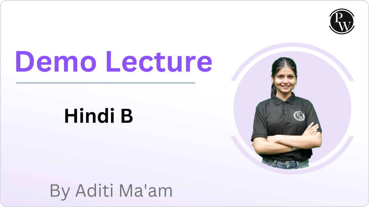Demo Lecture by Aditi Ma'am