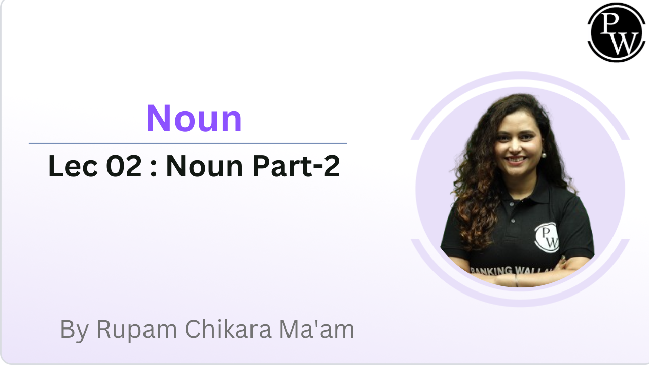 Noun 02 : Noun Part-2