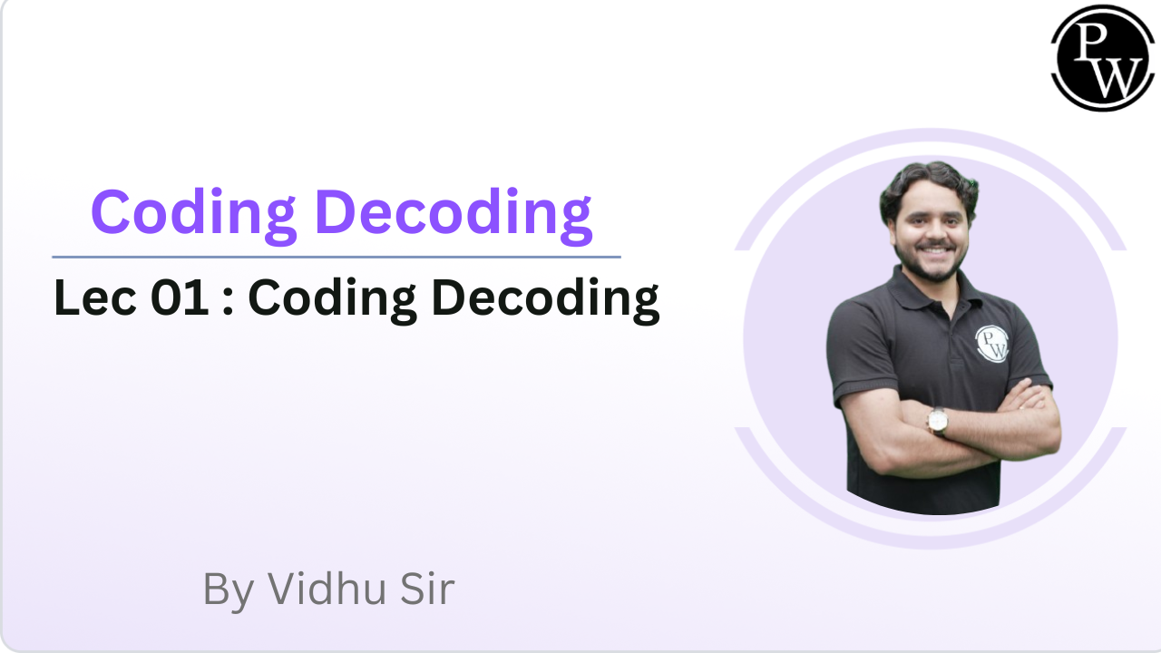 Coding Decoding 01 : Coding Decoding
