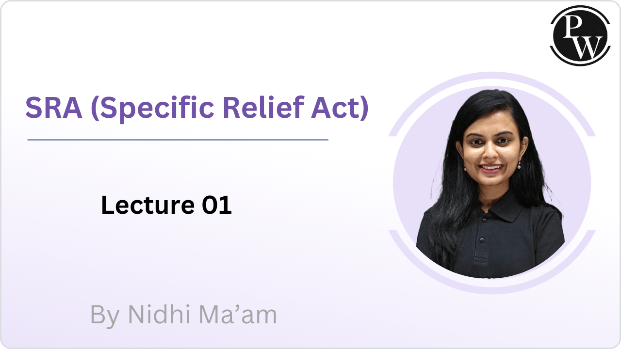 SRA (Specific Relief Act) : Lecture 01