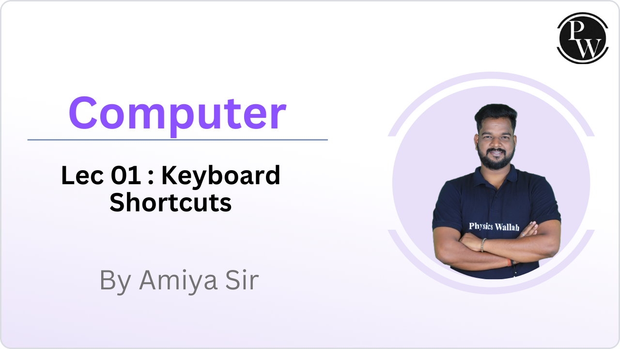 Computer 01 : Keyboard Shortcuts  