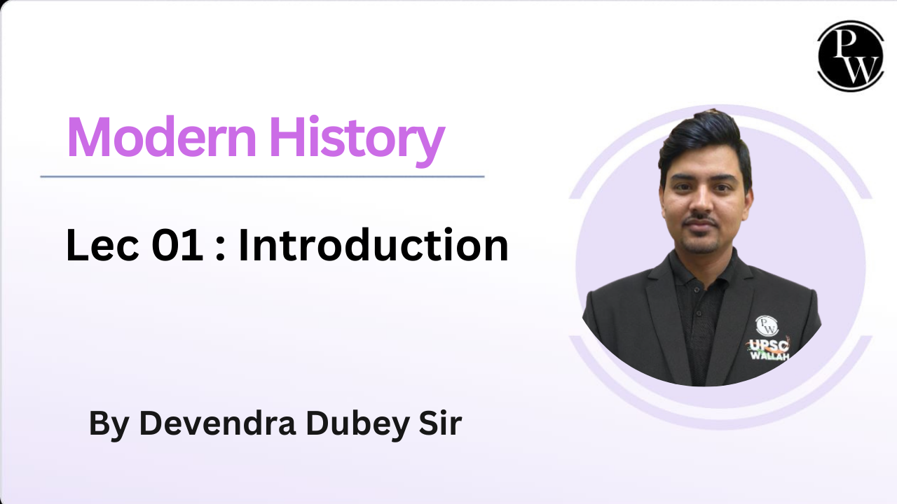 Modern History 01 : Introduction || NO DPP || NO DMP || NO DCN