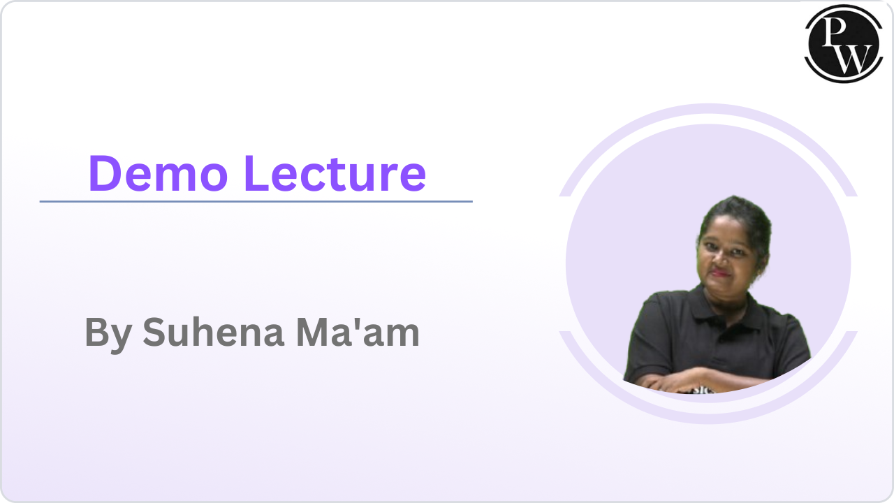 Demo Lecture By Suhena Ma'am