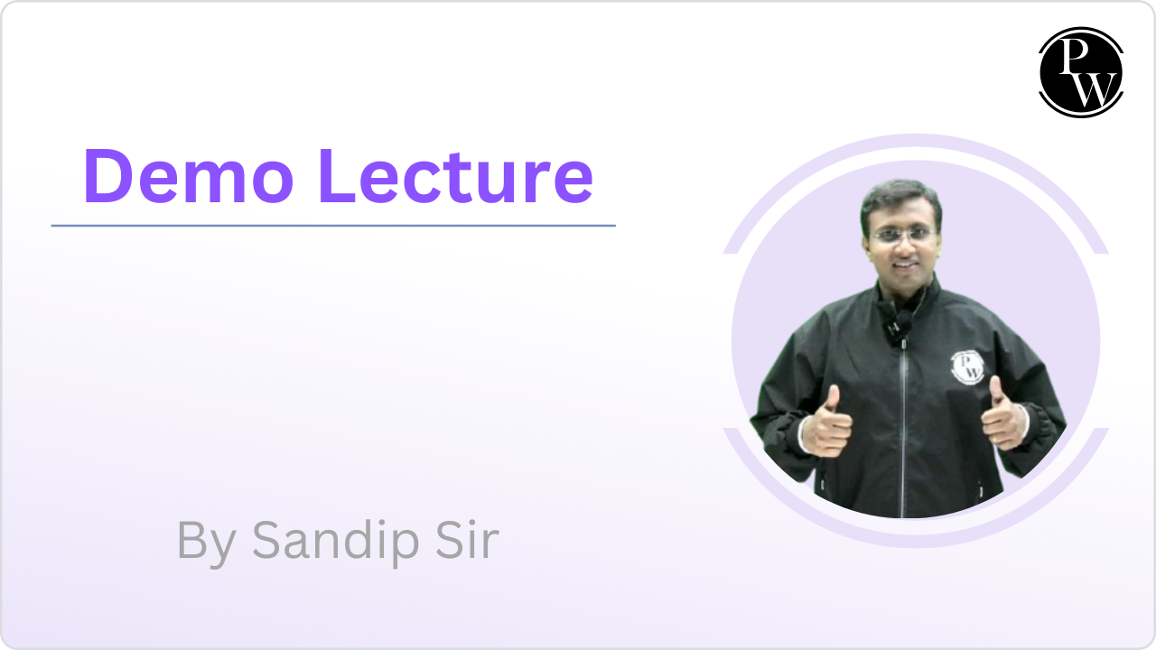 Demo Lecture : Sandip sir