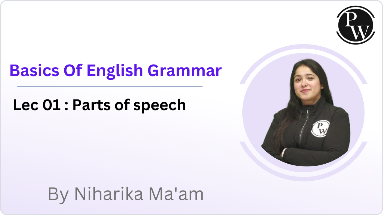 Basics Of English Grammar 01 : Parts of speech 