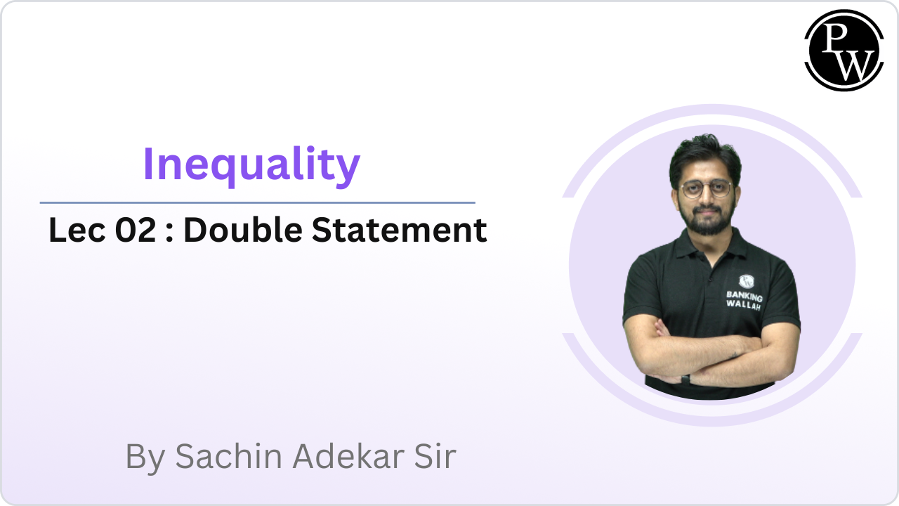 Inequality 02 : Double Statement 
