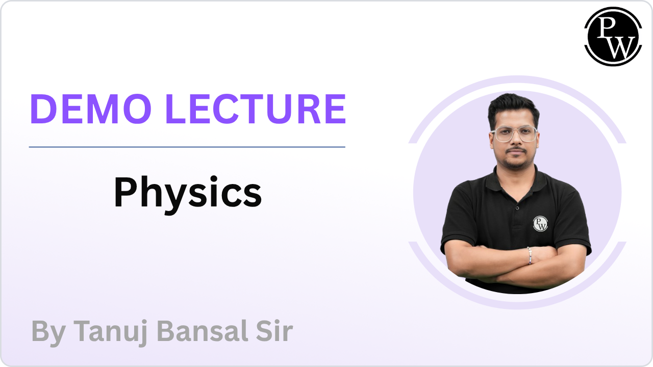 Demo Lecture By Tanuj Bansal Sir	