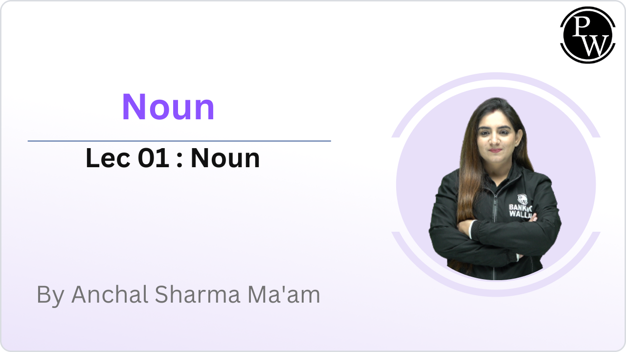 Noun 01 : Noun