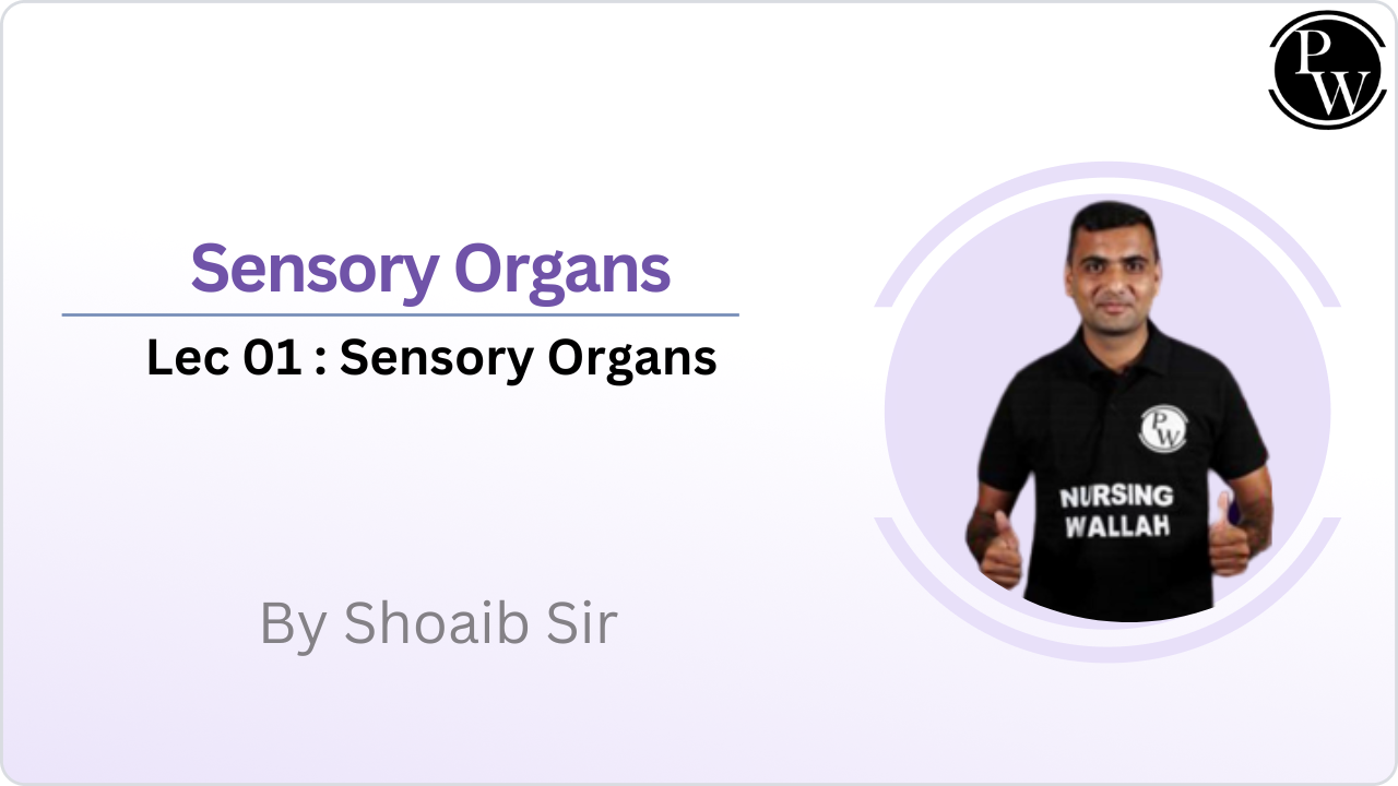Sensory Organs 01 : Sensory Organs || (Extra Class) 