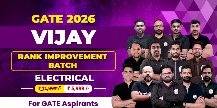 Vijay GATE 2026 Rank Improvement Batch - Electrical