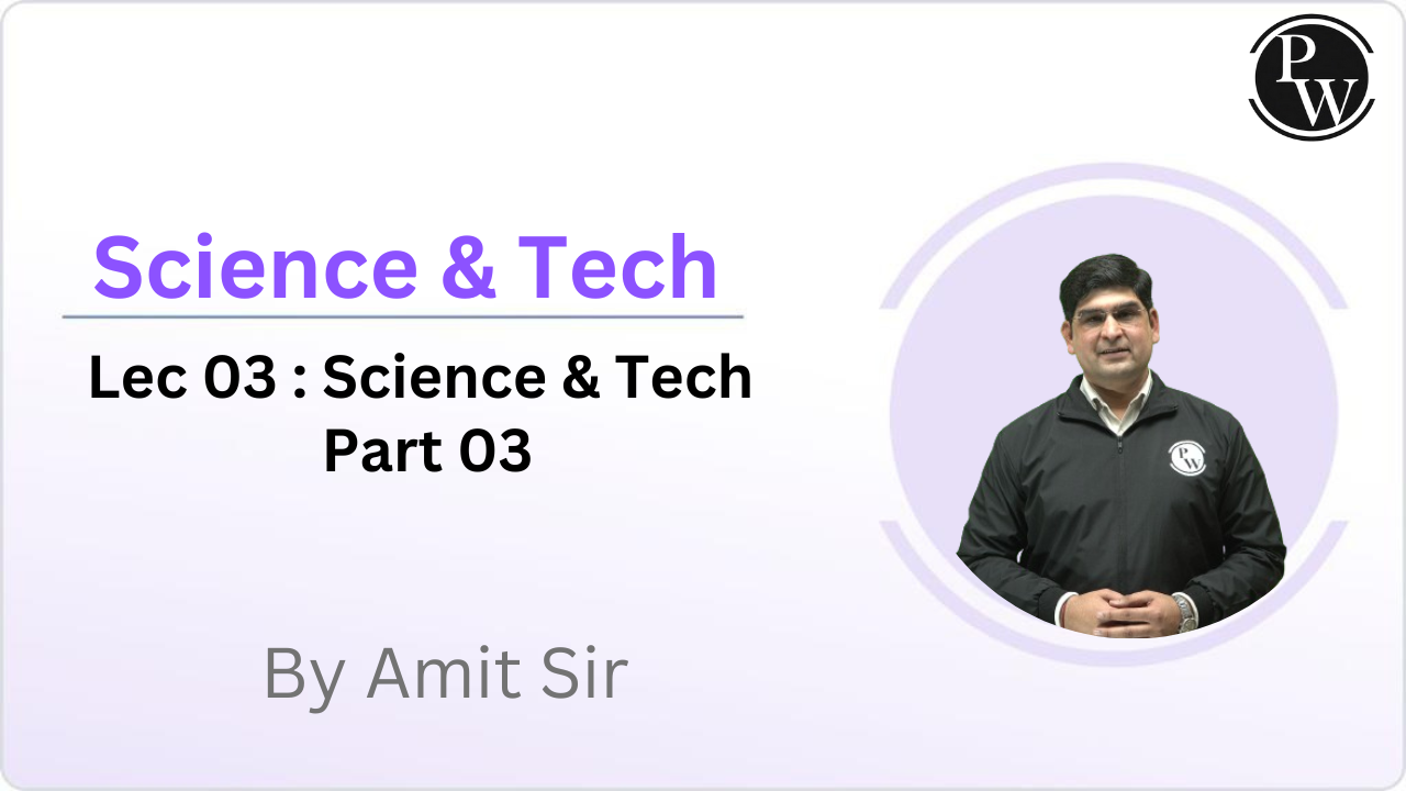 Science & Tech 03 : Science & Tech Part 03 