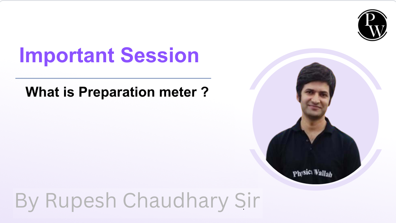 Important Session by Rupesh Sir : What is Preparation meter ? || Only Video || Recorded