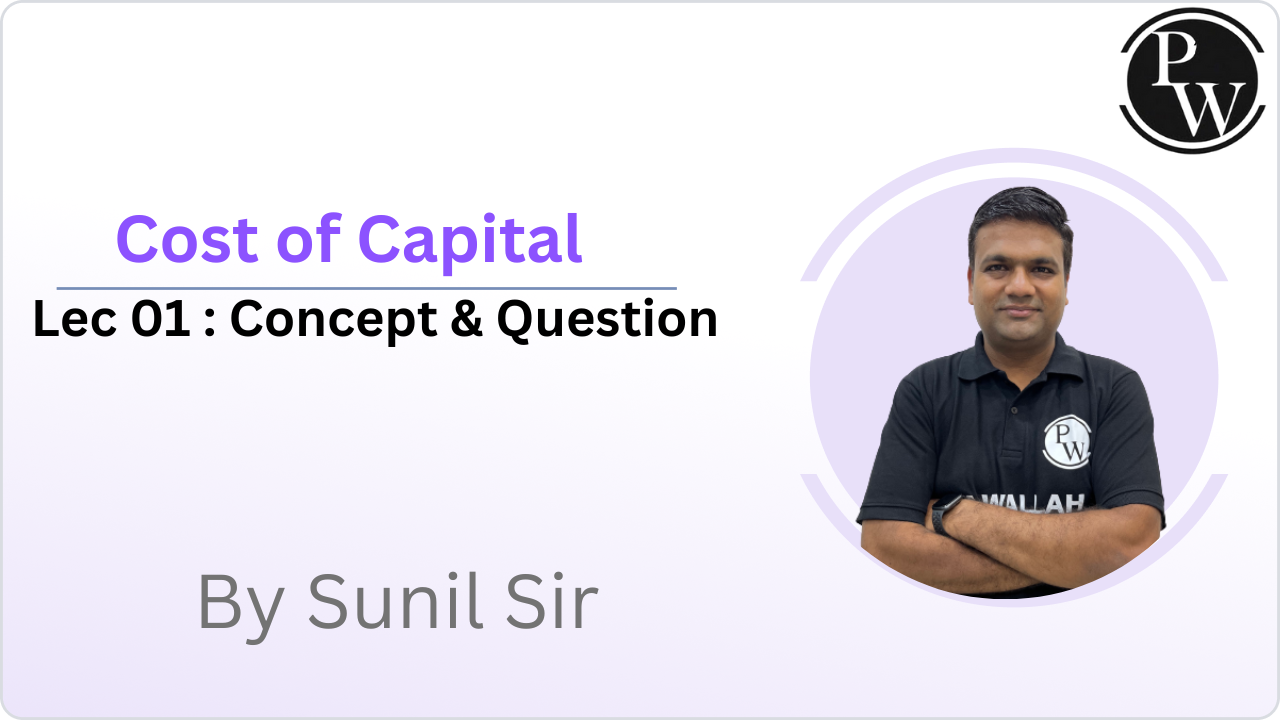 Cost of Capital 01 : Concept & Question