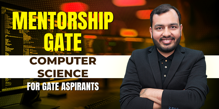 Mentorship Computer Science - For GATE