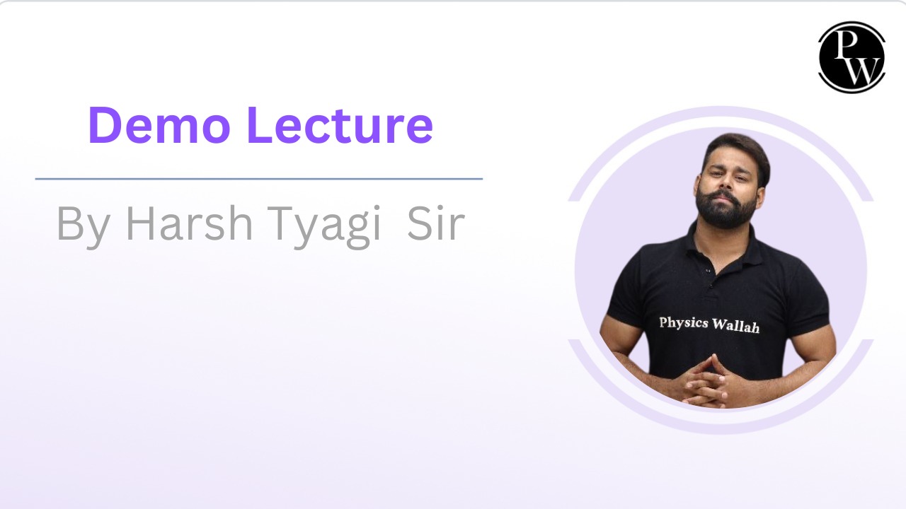 Demo Lecture By Harsh Tyagi Sir || Only Video