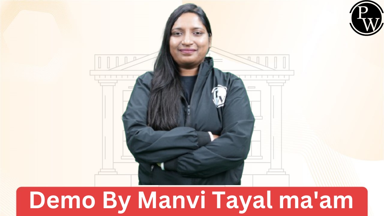 Demo Lecture : Manvi Tayal Ma'am