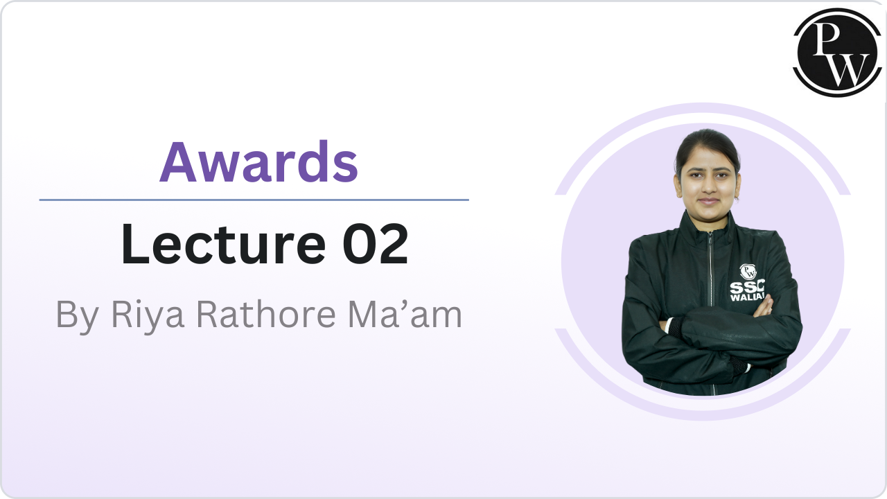 Awards : Lecture 02