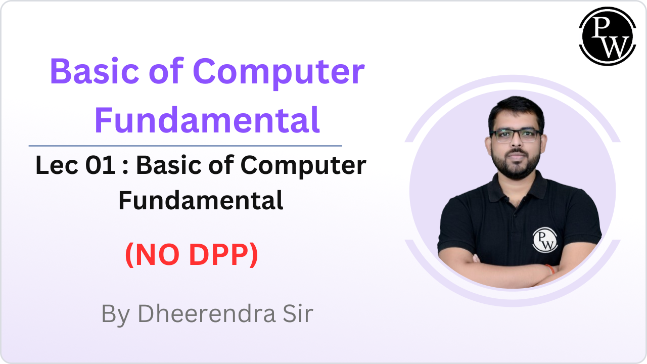 Basic of Computer Fundamental 01 : Basic of Computer Fundamental || NO DPP
