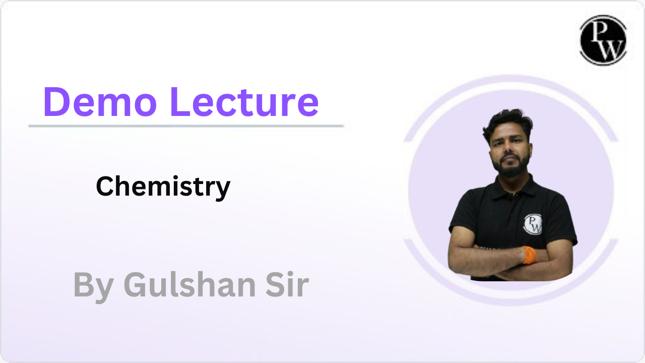  Demo Lecture By Gulshan Sir || Chemistry
