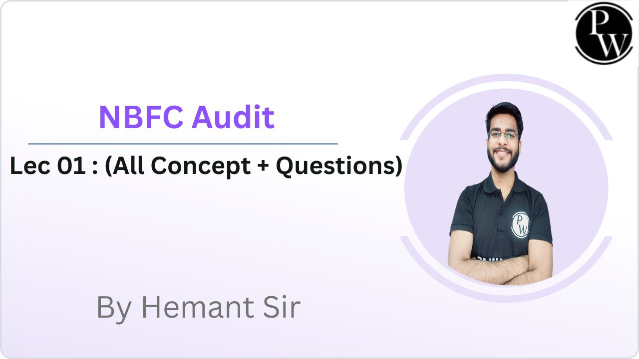 NBFC Audit 01 : (All Concept + Questions) || Video Only
