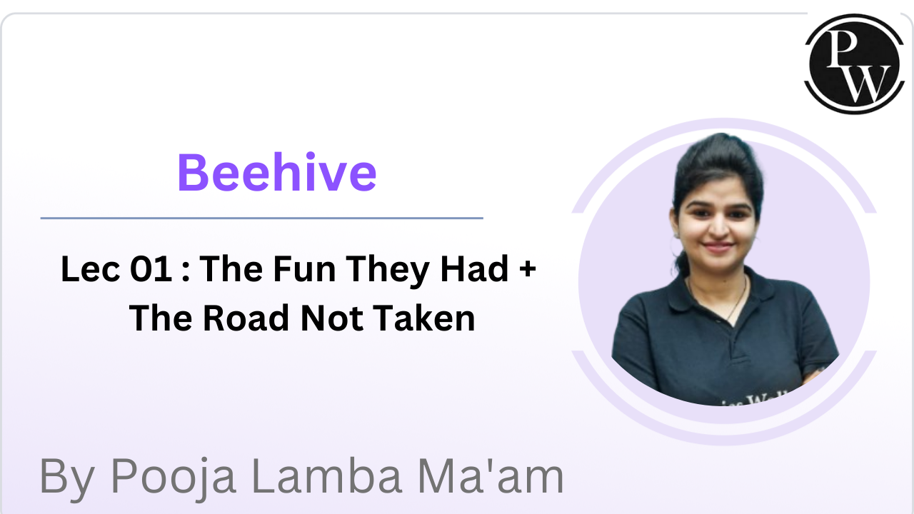 Beehive 01 : The Fun They Had + The Road Not Taken 