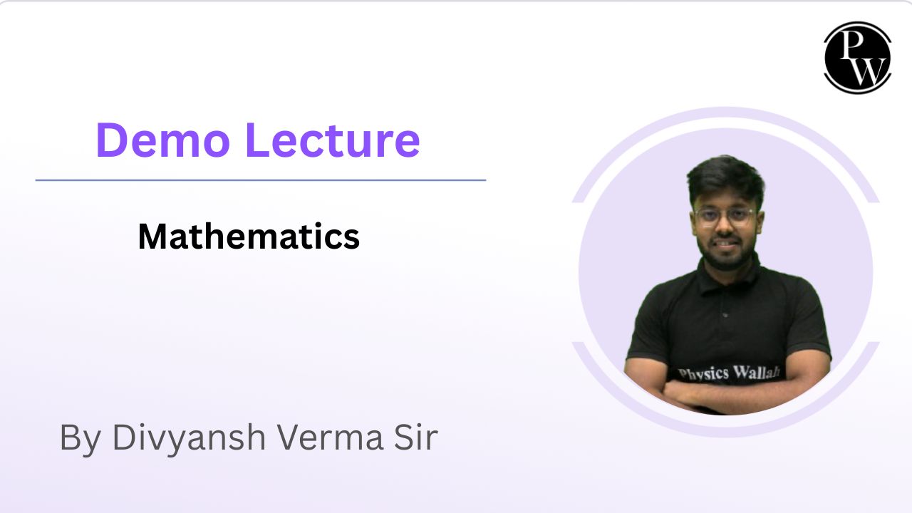 Demo Lecture By Divyansh Verma Sir