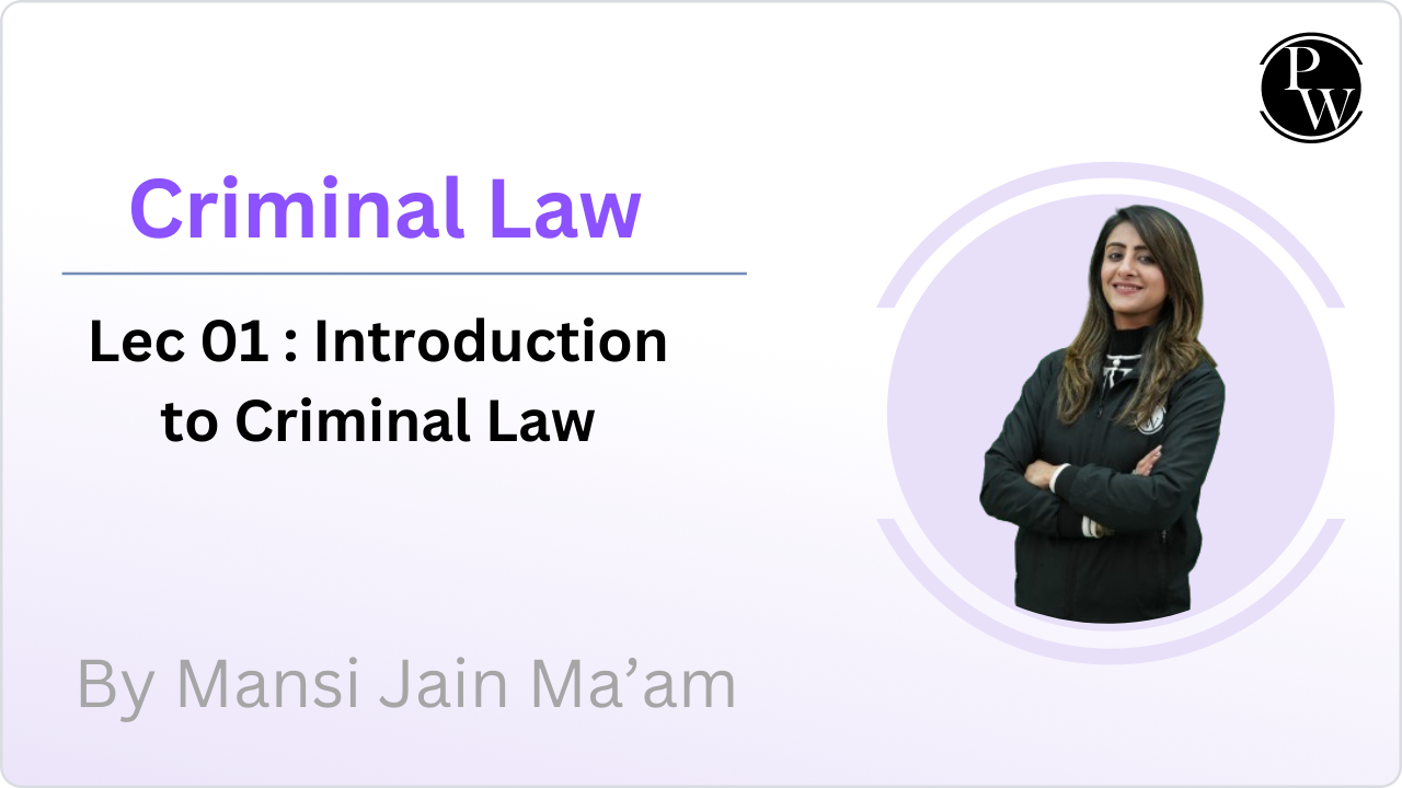 Criminal Law 01 : Introduction to Criminal Law