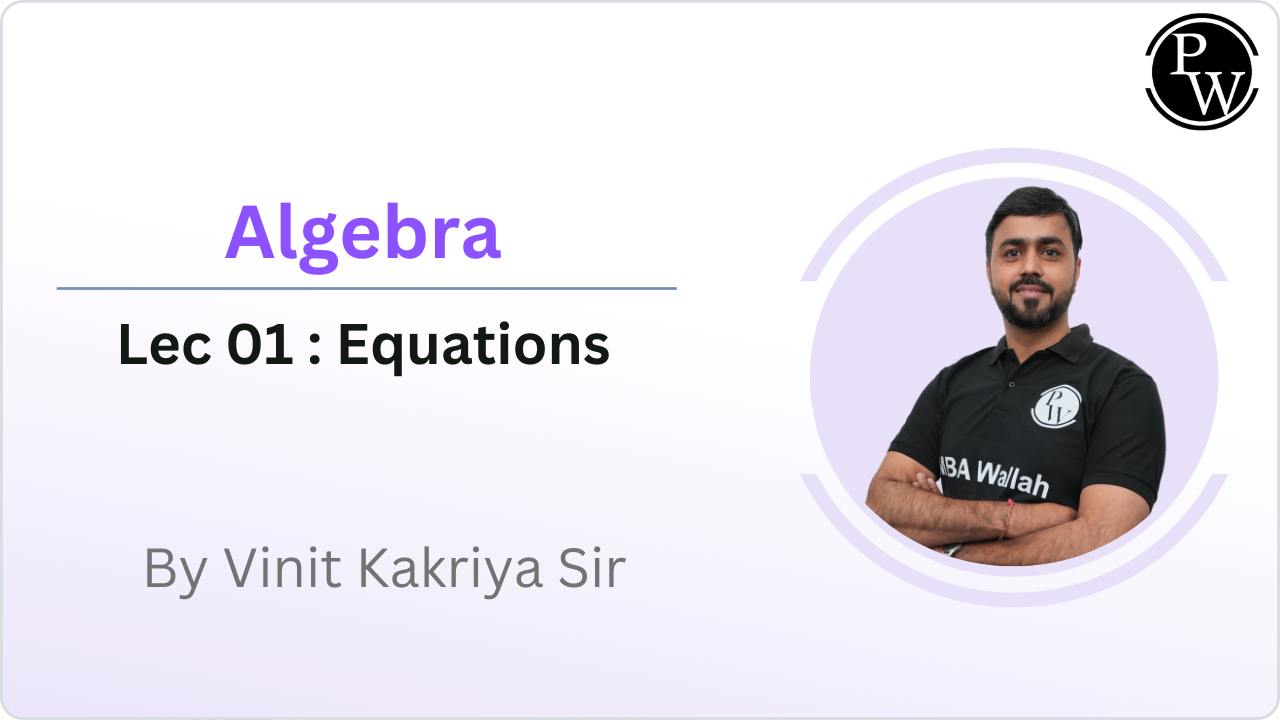 Algebra 01 : Equations 