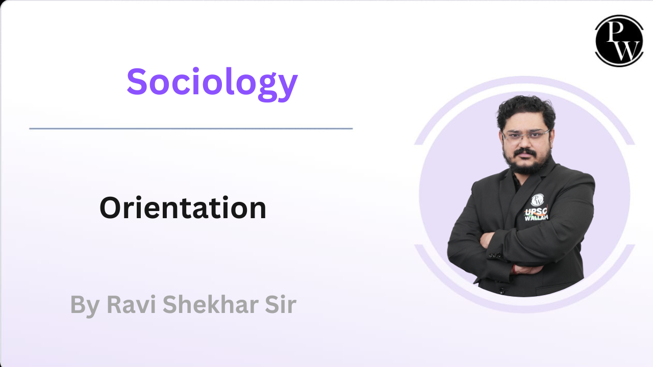Sociology : orientation