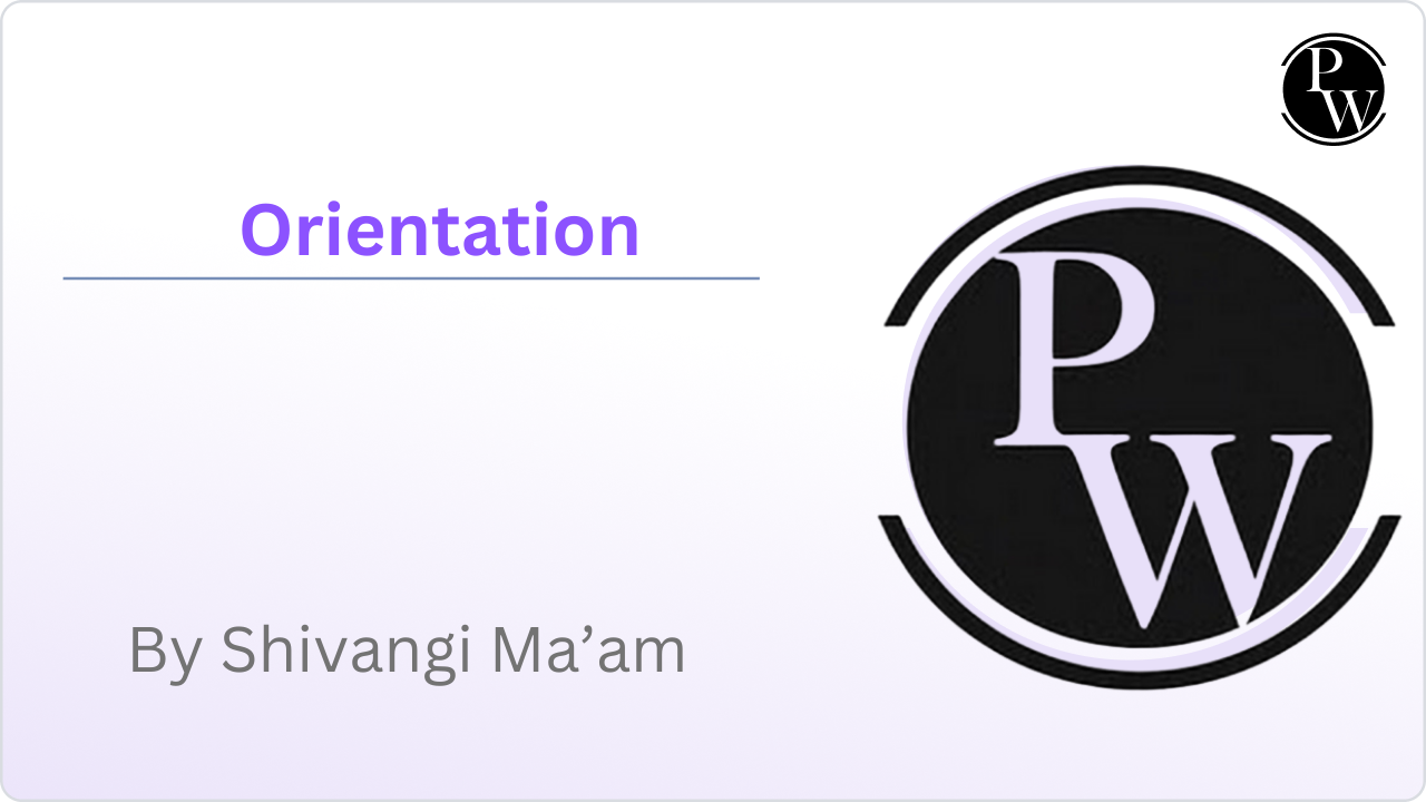 Orientation || Video Only