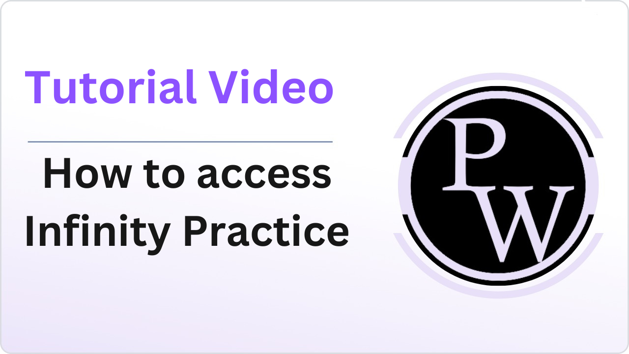 Tutorial Video : How to Access Infinity Practice