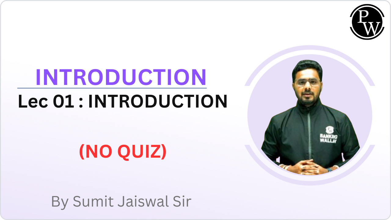 INTRODUCTION 01 : INTRODUCTION || NO QUIZ