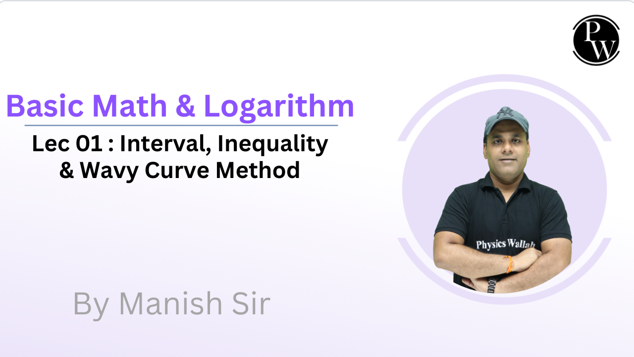Basic Math & Logarithm 01 : Interval || Inequality || Wavy Curve Method