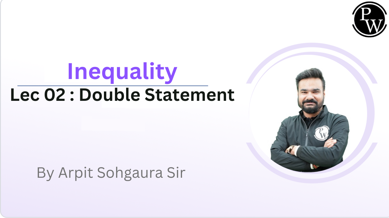 Inequality 02 : Double Statement 