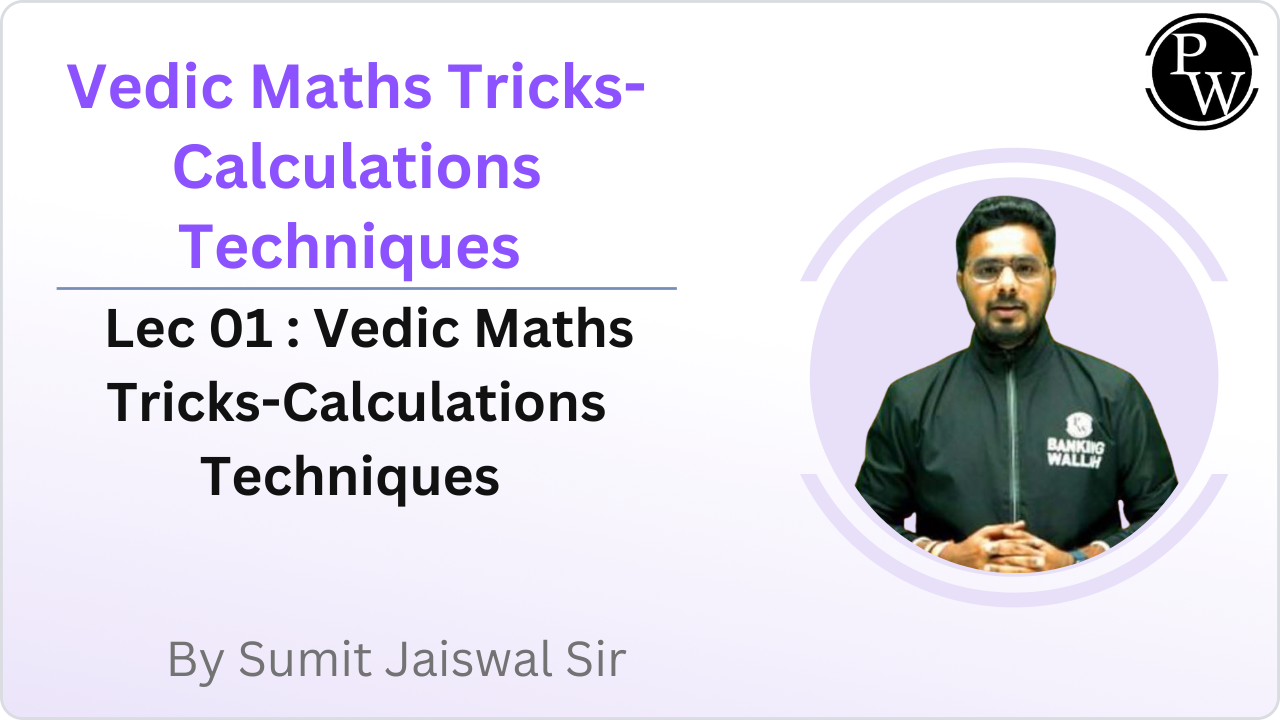 Vedic Maths Tricks-Calculations Techniques 01 : Vedic Maths Tricks-Calculations Techniques