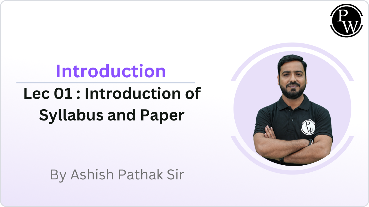 Introduction 01 : Introduction of Syllabus and Paper