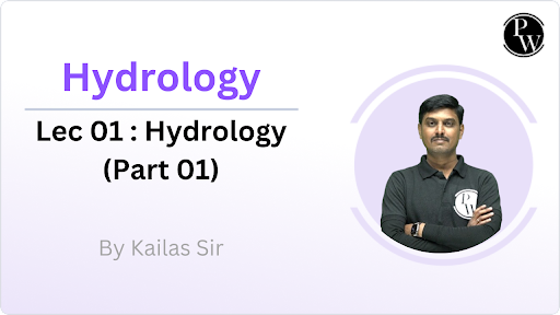 Hydrology 01 : Hydrology (Part 01) 