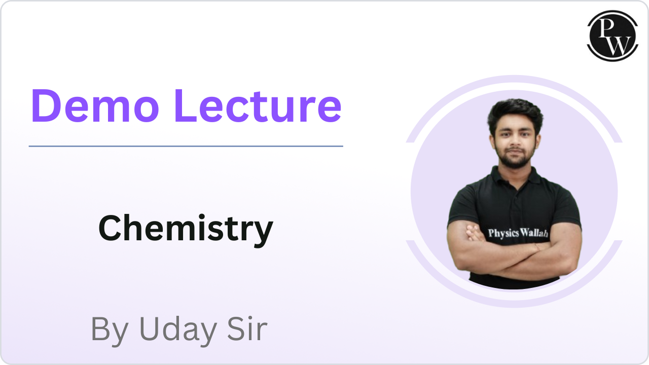 Demo Lecture By Uday Sir (Chemistry)